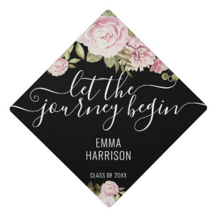 Let The Journey Begin Floral Personalized Graduation Cap Topper