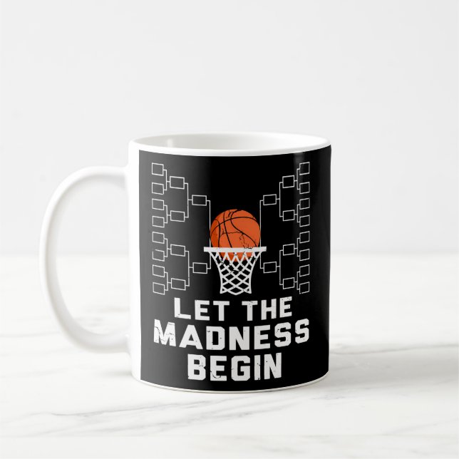 Let The Madness Begin - Basketball Bracket Coffee Mug (Left)