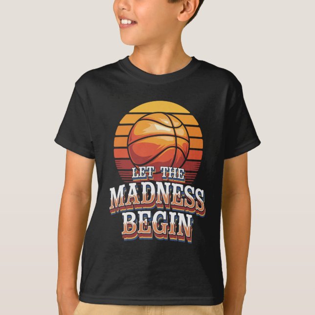 Let The Madness Begin Sketll  T-Shirt (Front)