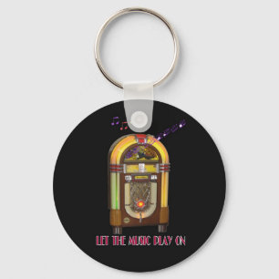 LET THE MUSIC PLAY ON JUKEBOX KEYRING