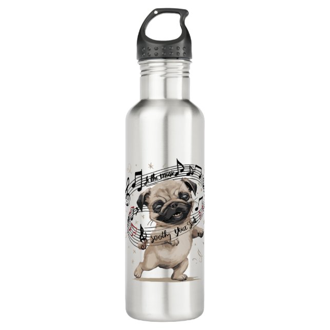 Let the Music Soothe Your Soul Dancing Pug for  710 Ml Water Bottle (Front)