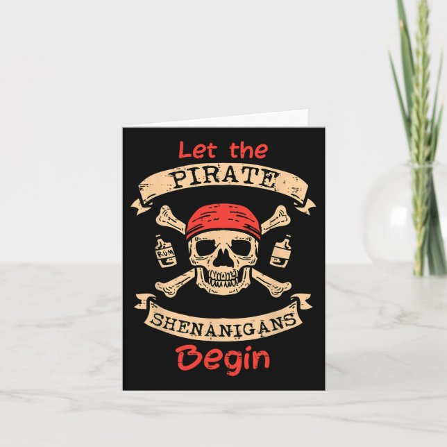 Let The Pirate Shenanigans Begin Skull Fun Hallowe Card (Front)