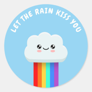 Let the rain kiss you classic round sticker