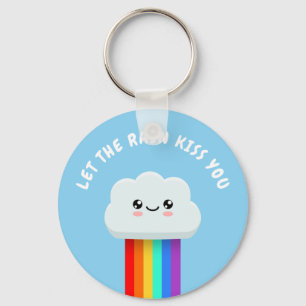 Let the rain kiss you keychain