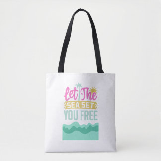 Let the Sea Set You Free Tote Bag