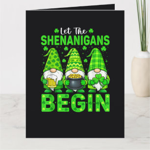 Let The Shenanigans Begin Card