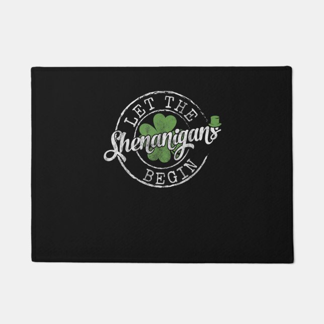 Let The Shenanigans Begin Funny Clovers St Patrick Doormat (Front)