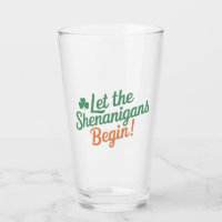 Let The Shenanigans Begin Funny Irish St Patricks 