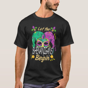 Let The Shenanigans Begin Funny Mask Costume Mardi T-Shirt