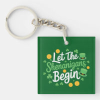 Let The Shenanigans Begin Funny St Patrick's Day