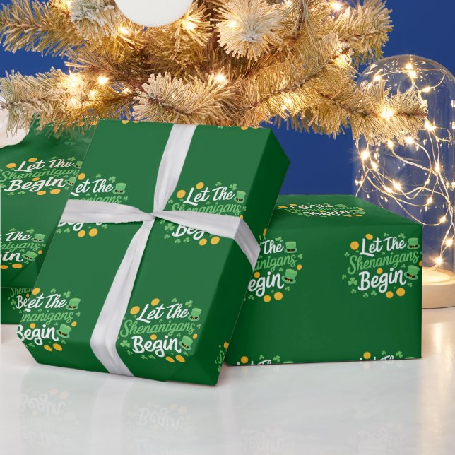 Let The Shenanigans Begin Funny St Patrick's Day Wrapping Paper (Holidays)