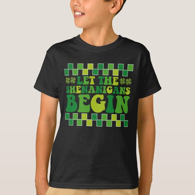 Let The Shenanigans Begin Irish Groovy Retro T-Shirt (Front)