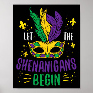 Let The Shenanigans Begin Jester Funny Mardi Gras  Poster