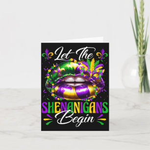 Let the shenanigans begin lips mardi gras parade card
