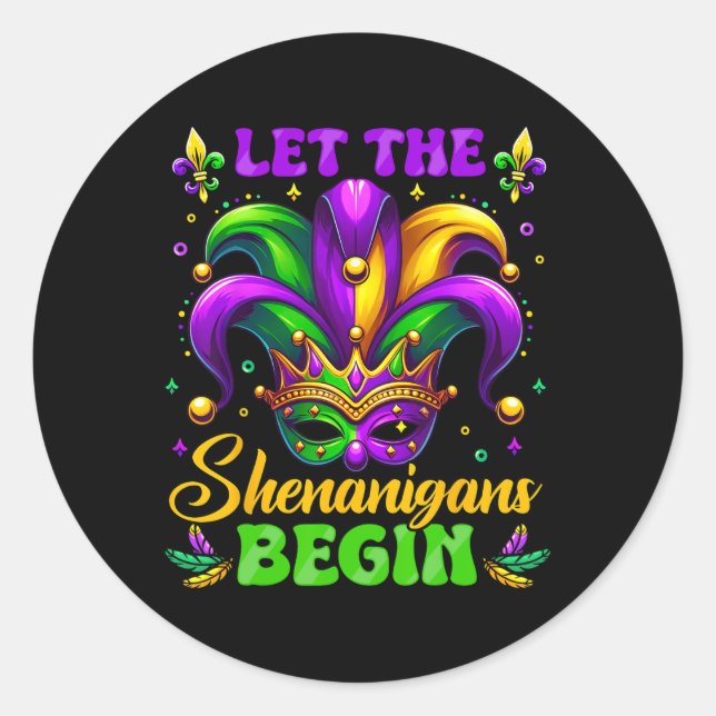 Let The Shenanigans Begin Mardi Gras 3  Classic Round Sticker (Front)