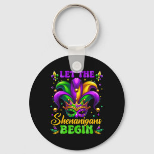 Let The Shenanigans Begin Mardi Gras 3 Keychain