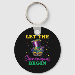 Let The Shenanigans Begin Mardi Gras 7 Keychain