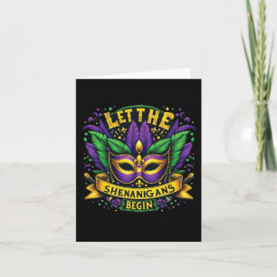 Let The Shenanigans Begin Mardi Gras 9 Card