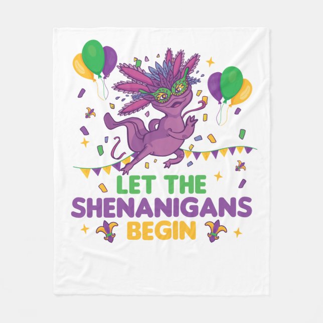 Let The Shenanigans Begin Mardi Gras Axolotl Fleece Blanket (Front)