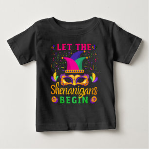 Let The Shenanigans Begin Mardi Gras Festival Baby T-Shirt