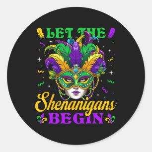 Let The Shenanigans Begin Mardi Gras Jester Mask B Classic Round Sticker