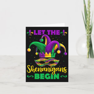 Let The Shenanigans Begin Mardi Gras Kids Men Wome Card