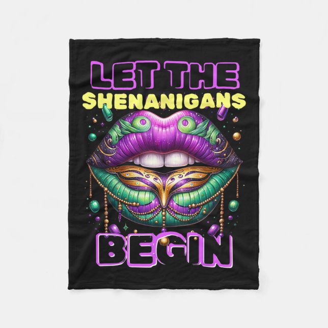 Let The Shenanigans Begin Mardi Gras Lips 2025  Fleece Blanket (Front)