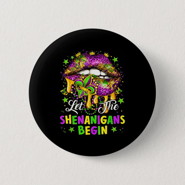 Let The Shenanigans Begin Mardi Gras Lips Girl Wom 2 Inch Round Button (Front)
