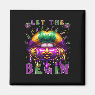 Let The Shenanigans Begin Mardi Gras Lips Kids Men Magnet