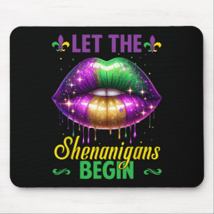 Let The Shenanigans Begin Mardi Gras Lips Kids Men Mouse Pad