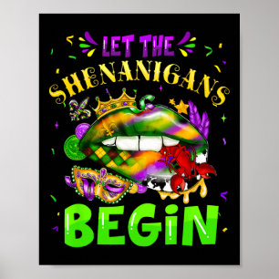 Let The Shenanigans Begin Mardi Gras Lips Kids Men Poster
