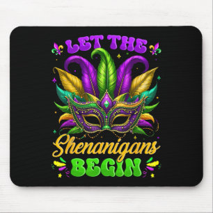 Let The Shenanigans Begin Mardi Gras Shirts Men Wo Mouse Pad