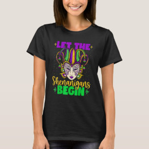 Let The Shenanigans Begin Mask Women Girls Mardi T-Shirt
