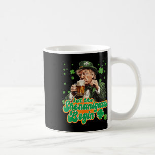 Let The Shenanigans Begin St Patrick's Day Shamroc Coffee Mug