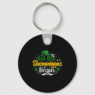 Let The Shenanigans Begin St Patricks Day Shamrock Keychain