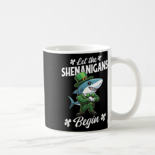 Let The Shenanigans Begin St Patricks Day Shark  Coffee Mug