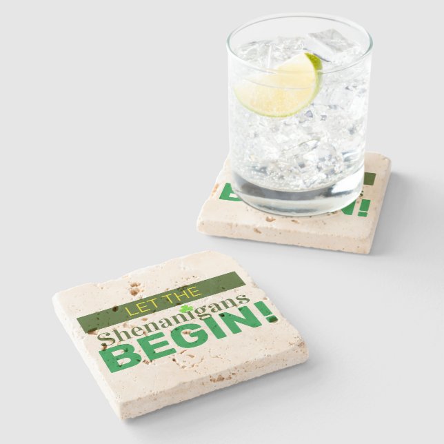 Let The Shenanigans Begin Stone Coaster (Side)