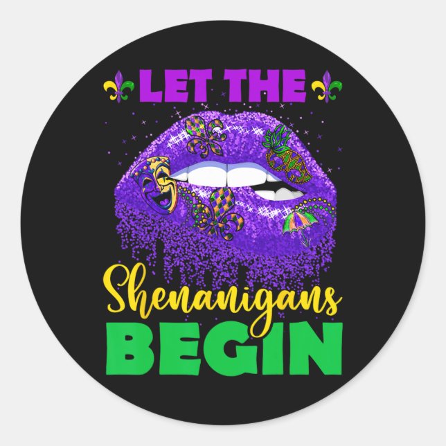 Let The Shenanigans Begin Tee Mardi Gras Lips Para Classic Round Sticker (Front)