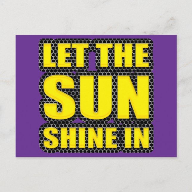let the sun shine in postcard (Front)