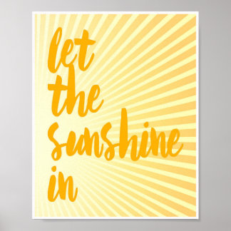 Let The Sunshine In Orange Sunrays Poster