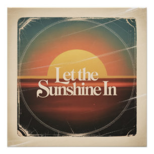 Let The Sunshine In Poster