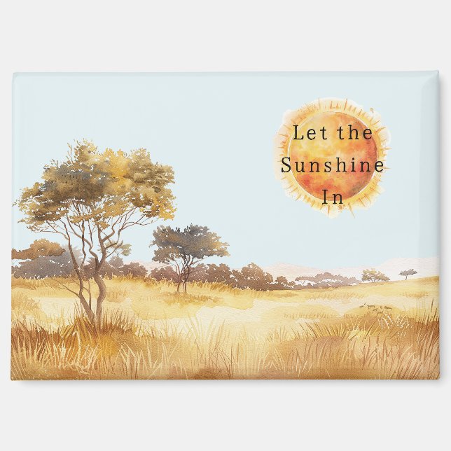 Let the Sunshine In Sun Safari Magnet (Front)