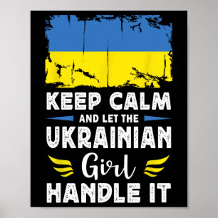 Let The Ukrainian Girl Handle It Ukraine Flag Poster