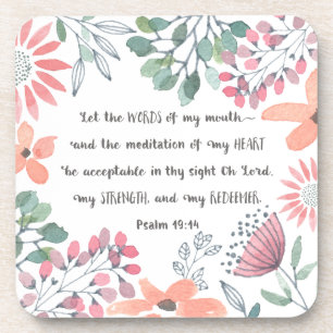 Let the Words of my Mouth - Ps 19:14 Coaster