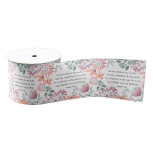 Let the Words of my Mouth - Ps 19:14 Grosgrain Ribbon