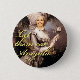 Let them eat arugula 2 inch round button