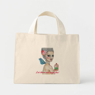 Let them eat cake, Let them eat cupcake! Mini Tote Bag