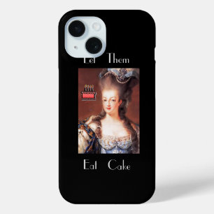 Let Them Eat Cake Marie Antoinette Case-Mate iPhon iPhone 15 Case