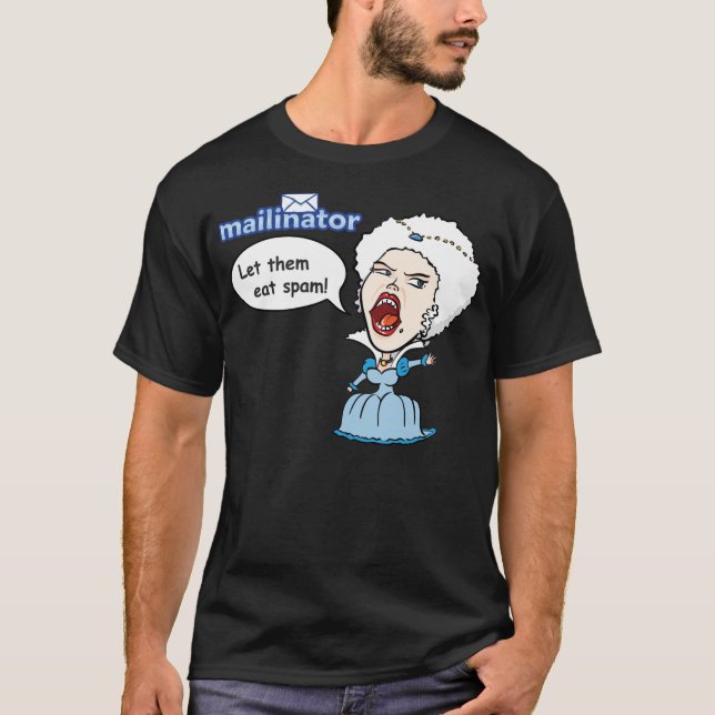 Let them eat spam! II T-Shirt (Front)