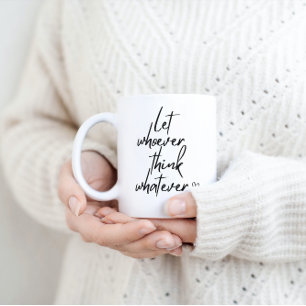 Let Them Sassy Funny Motivation Mug